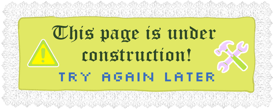 This page is under construction. Try again later